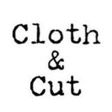 CLOTH & CUT